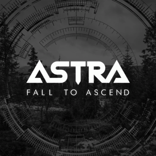 Astra (NOR) : Fall to Ascend